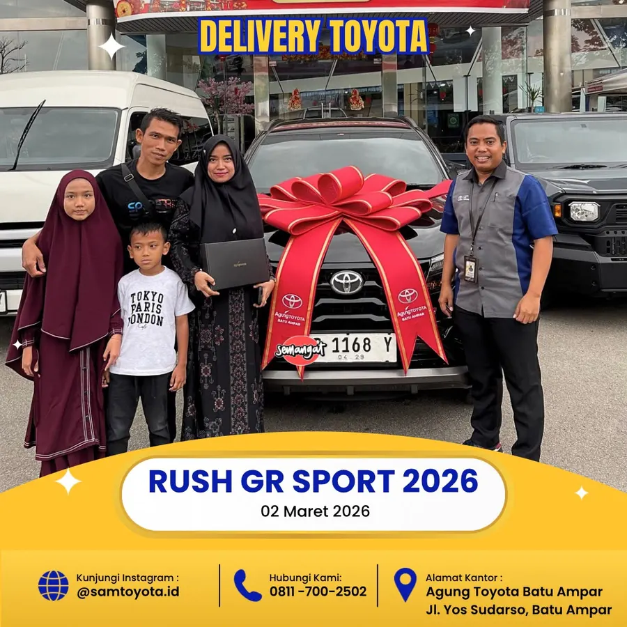 Serah terima unit Toyota Rush GR Sport bersama Bang Andri & Keluarga